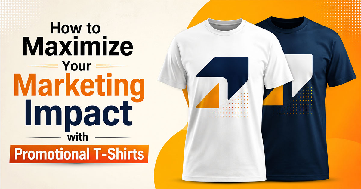 How to Maximize Your Marketing Impact with Promotional T-Shirts